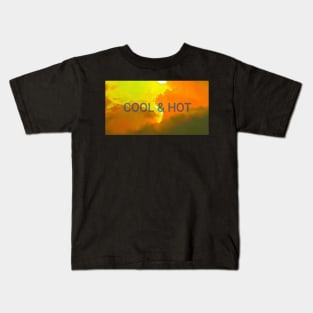 cool & hot Kids T-Shirt